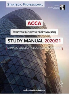 Buy ACCA Strategic Business Reporting Study Manual 2020-21: For Exams until June 2021 in UAE