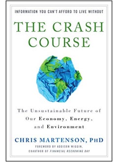 Buy The Crash Course: The Unsustainable Future of Our Economy, Energy, and Environment in Egypt