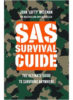 اشتري SAS Survival Guide: The Ultimate Guide to Surviving Anywhere في الامارات