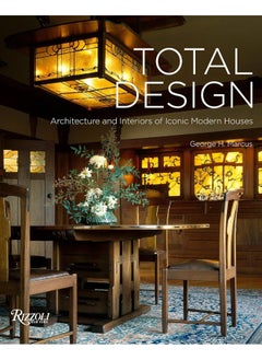 Buy Rizzoli Total Design: Architecture and Interiors of Iconic Modern Houses in UAE