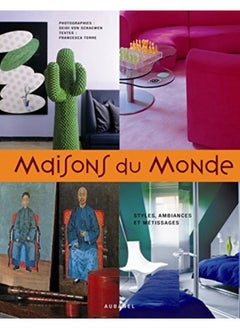 Buy Maisons du Monde. Décors, Styles, Couleu in UAE