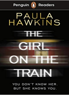 اشتري Penguin Readers Level 6: The Girl on the Train (ELT Graded Reader) في الامارات