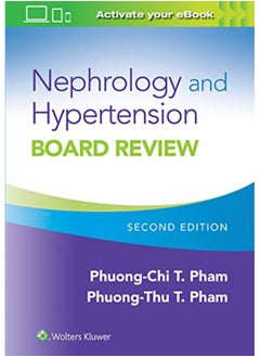 Buy Nephrology And Hypertension Board Review By Pham, Phuong-Chi - Pham, Dr. Phuong-Thu T., MD Paperback in UAE