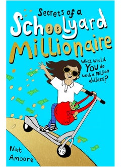 اشتري Secrets of a Schoolyard Millionaire في الامارات