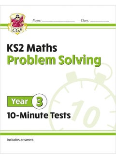 Buy KS2 Maths 10-Minute Tests: Problem Solving - Year 3 in UAE