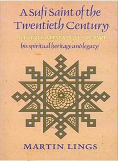 اشتري A Sufi Saint of the Twentieth Century في الامارات