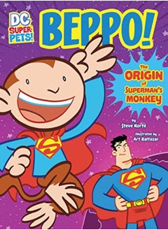 Buy Beppo The Origin Of Supermans Monkey by Korte, State - Baltazar, Art Paperback in UAE