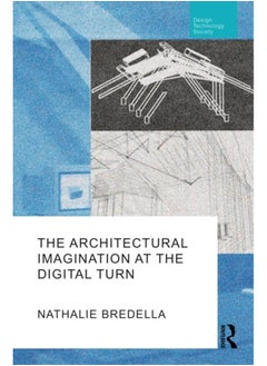 اشتري The Architectural Imagination at the Digital Turn في الامارات