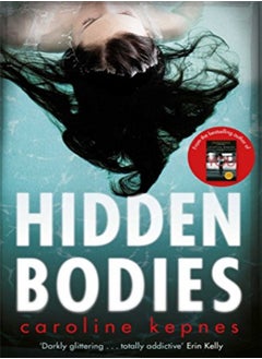 اشتري Hidden Bodies The Sequel To Netflix Smash Hit You by Kepnes, Caroline Paperback في الامارات