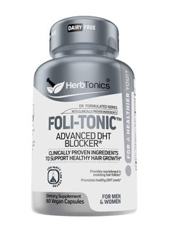 Buy Foli Tonic Advanced DHT Blocker To Stop Hair Loss Hair Thinning & Help Thicker Hair Growth Hair Regrowth Vitamin Supplement for Men and Women in UAE
