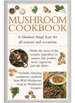 اشتري Mushroom Cookbook في السعودية