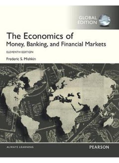 اشتري The Economics of Money  Banking and Financial Markets with MyEconLab  Global Edition  Ed   11 في مصر