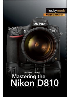 Buy Mastering the Nikon D810 in Saudi Arabia