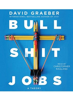 Buy Bullshi*t Jobs: A Theory Paperback in Egypt