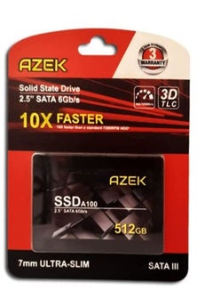 Buy AZEK AZ-SSD-A100 512GB 2.5” SATA III 6 Gb/s SSD Read/Write: Up to 550/500MB/s, 3-Year Warranty - Black in UAE