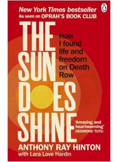 Buy The Sun Does Shine : How I Found Life and Freedom on Death Row (Oprah's Book Club Summer 2018 Selection) in Saudi Arabia