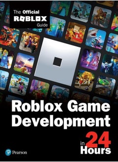 Buy Roblox Game Development in 24 Hours: The Official Roblox Guide in UAE