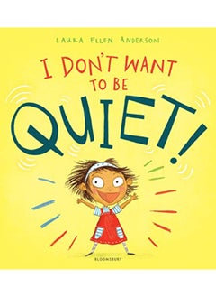 اشتري I Don't Want to Be Quiet! في الامارات