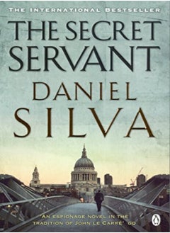 Buy The Secret Servant by Daniel Silva Paperback in UAE