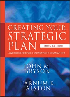 Buy Creating Your Strategic Plan: A Workbook for Public and Nonprofit Organizations in UAE