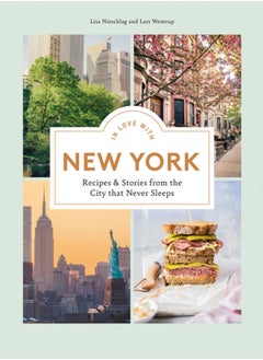 اشتري In Love with New York : Recipes and Stories from the City That Never Sleeps في الامارات