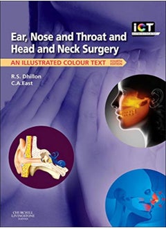 اشتري Ear, Nose and Throat and Head and Neck Surgery: An Illustrated Colour Text في الامارات