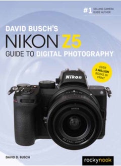 اشتري David Busch's Nikon Z5 Guide to Digital Photography في السعودية