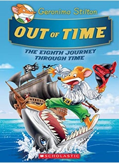 اشتري Out Of Time (Geronimo Stilton Journey Through Time #8) في الامارات