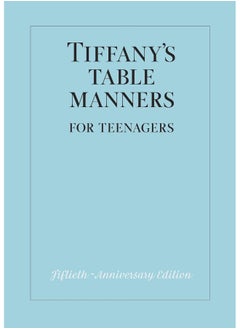 Buy Tiffany's Table Manners for Teenagers in UAE