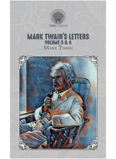 اشتري Mark Twain'S Letters Volume 5 & 6 - Hardback في السعودية