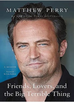 Buy Friends, Lovers, and the Big Terrible Thing: A Memoir in UAE