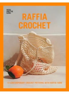 اشتري Raffia Crochet 10 Contemporary Crochet Patterns With Raffia Yarn في الامارات