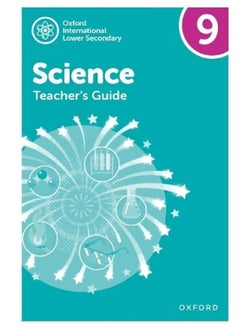 اشتري Oxford International Lower Secondary Science: Teacher's Guide 9 في الامارات