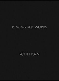 Buy Roni Horn: Remembered Words in UAE