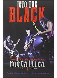 Buy Pitch Black Apocalypse: The Inside Story of Metallica (1991-2014) in UAE