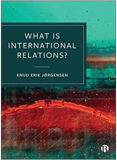 Buy What Is International Relations? - Paperback in Saudi Arabia