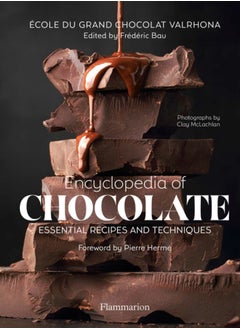 اشتري Encyclopedia of Chocolate : Essential Recipes and Techniques في السعودية