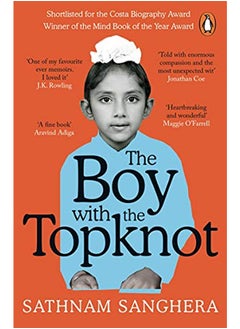 اشتري The Boy with the Topknot: A Memoir of Love, Secrets and Lies في الامارات