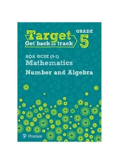 Buy Target Grade 5 AQA GCSE (9-1) Mathematics Number and Algebra Workbook in UAE