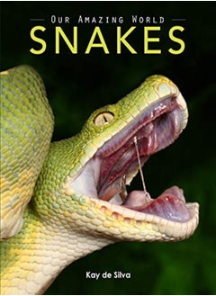 Buy Snakes: Amazing Pictures & Fun Facts on Animals in Nature in UAE