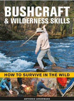 Buy Bushcraft & Wilderness Skills : How to Survive in the Wild in Saudi Arabia