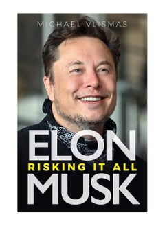 اشتري Elon Musk Risking It All Paperback في الامارات