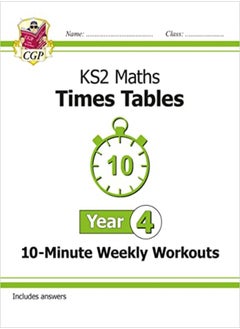 اشتري KS2 Maths: Times Tables 10-Minute Weekly Workouts - Year 4 في الامارات