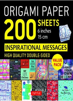 Buy Origami Paper 200 Sheets Inspirational Messages 6" 15 Cm Tuttle Origami Paper Double Sided Origa by Tuttle Publishing Paperback in UAE