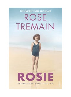 اشتري Rosie Scenes From A Vanished Life Paperback في الامارات