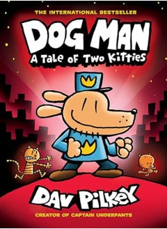 اشتري Dog Man: A Tale Of Two Kitties في الامارات