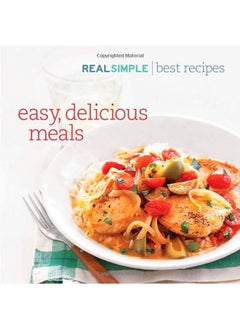 Buy Real Simple Best Recipes: Easy, Delicious Meals in UAE