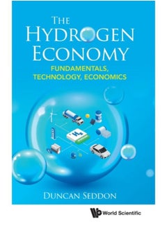 اشتري Hydrogen Economy, The: Fundamentals, Technology, Economics - Hardback في السعودية