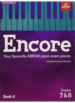 Buy Encore: Book 4, Grades 7 & 8: Your favourite ABRSM piano exam pieces in UAE