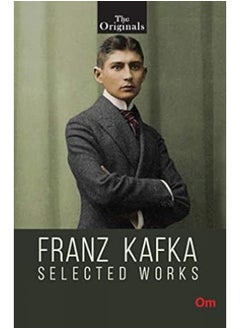 Buy Franz Kafka: The Selected Works in UAE